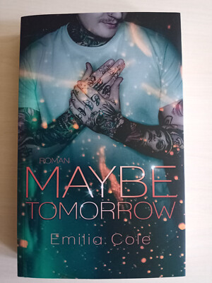 Maybe Tomorrow  - Emilia Cole