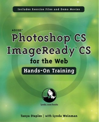 Adobe Photoshop CS for the Web : Hands on Training Compact Disc T