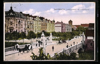 Postcard Bayreuth, carriage on Ludwigsbrücke with Luitpoldplatz 192 