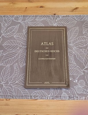 Atlas des Deutschen Reiches. -  Zehn Blätter Maßstab 1:850.00 Ludwig Ravenstein