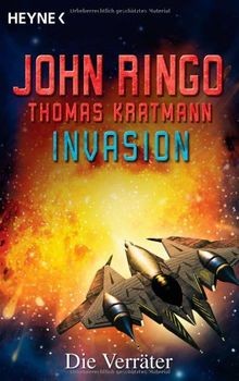 Invasion, Bd. 7: Die Verräter von Ringo, John | Buch | Zustand gut