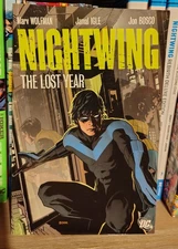 DC Nightwing The Lost Year TPB Trade Paperback By Marv Wolfman & Marc Andreyko