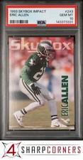 1993 SKYBOX IMPACT #243 ERIC ALLEN EAGLES HOF POP 1 PSA 10