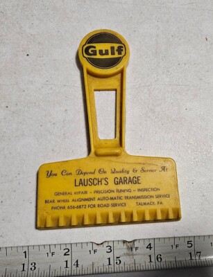 Vintage Gulf Lausch's Garage Talmage PA Advertising Car Window Scraper 