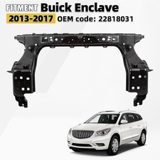 For 2013-2017 Buick Enclave Front Upper Radiator Support Core 22818031 For 2013-2017 Buick Enclave Front Upper Radiator Support Core 22818031