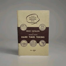Hewitt's Numismatic Information Series 1960s Price Guide US Hard Times Tokens
