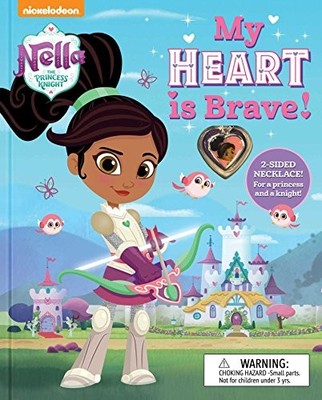 NICKELODEON NELLA THE PRINCESS KNIGHT: MY HEART IS BRAVE By Erica David *VG+*
