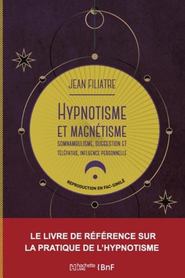 Hypnotisme Et Magntisme, Somnambulisme, Suggestion Et Tlpathie, Influence Person