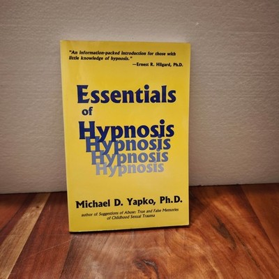 Essentials Of Hypnosis (Brunner/Mazel Basic Principles... - Yapko, Michael D.