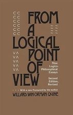 From a Logical Point of View: Nine Logico-Philosophical Essays,