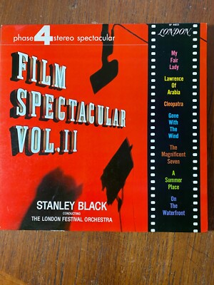 Film Spectacular Vol. II, Stanley Black and The London Festival Orchestra STEREO