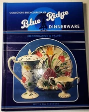 Blue Ridge Dinnerware Collectors Encyclopedia Identification & Values Hardcover