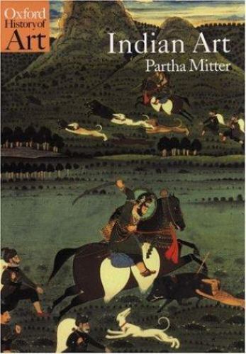 Indian Art by Partha Mitter (2001, Trade Paperback)