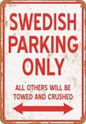 Tin Metal Signs Home Décor 8x12 Swedish Parking ONLY - Vintage Wall Decor Art