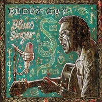 Blues Singer (180G) | Buddy Guy | Vinyl / Schallplatte | 2017 | Music On Vinyl