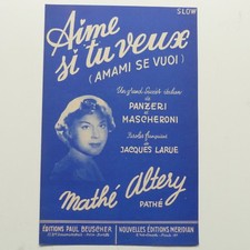 Partition aime si tu veux MATHE ALTERY  PANZERI MASCHERONI