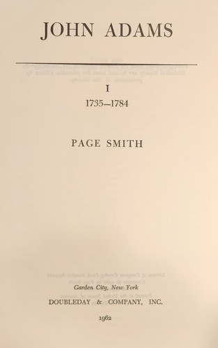 Smith, Page. JOHN ADAMS - 1962 1st/1st 2 vols. in slipcase. - Foto 5 di 7