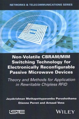 Non-volatile Cbram/Mim Switching Technology for Electronically Reconfigurable...