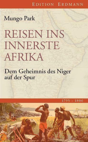 Thumbnail - Reisen Ins Innerste Afrika - Mungo Park - 9783865398192 Portofrei