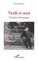 GéRard Royer | Verdi Et Moi | Taschenbuch | FranzöSisch (2020) | 226 S.