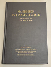 Handbuch der Kältetechnik, Band 7 - Rudolf Plank - 1967