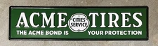ACME TIRES Cities Service Embossed Metal Sign, 7.5” x 30.75”