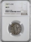1927-S  25C STANDING LIBERTY QUARTER  SAN FRANCISCO  NGC AG 3  #8405237-049