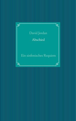 David Jordan | Abschied | Taschenbuch | Deutsch (2021) | Paperback | 248 S.