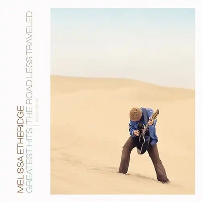 Melissa Etheridge - Greatest Hits - The Road Less Traveled