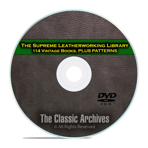Leatherworking Library, How to Work Leather Crafts, Patterns, 114 Books DVD E37