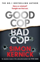 Good Cop Bad Cop | Simon Kernick | Englisch | Buch | Gebunden | 2021