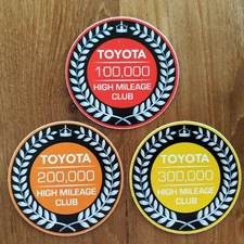 Toyota owners High Mileage Club Sticker Tundra Tacoma 4Runner TRD Land Cruiser