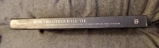 How the Other Half Ate: A History of Working-Class Meals - rare 2014 hc - good