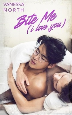Bite Me (i love you) by Vanessa North (English) Paperback Book