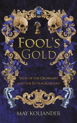 May Koliander | Fool's Go*d | Taschenbuch | Englisch (2025) | Austin Macauley