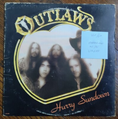 Outlaws Hurry Sundown Vinyl Record VG+/G+ AL4135 1977 