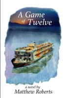 Matthew Roberts | A Game Of Twelve | Taschenbuch | Englisch (2015) | [.]