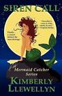 Siren Call by Kimberly Llewellyn (Paperback / softback, 2011)