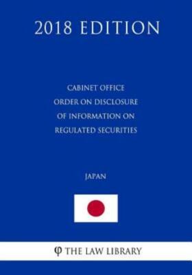 Cabinet Office Order On Disclosure Of Information On Regulated Securities (...