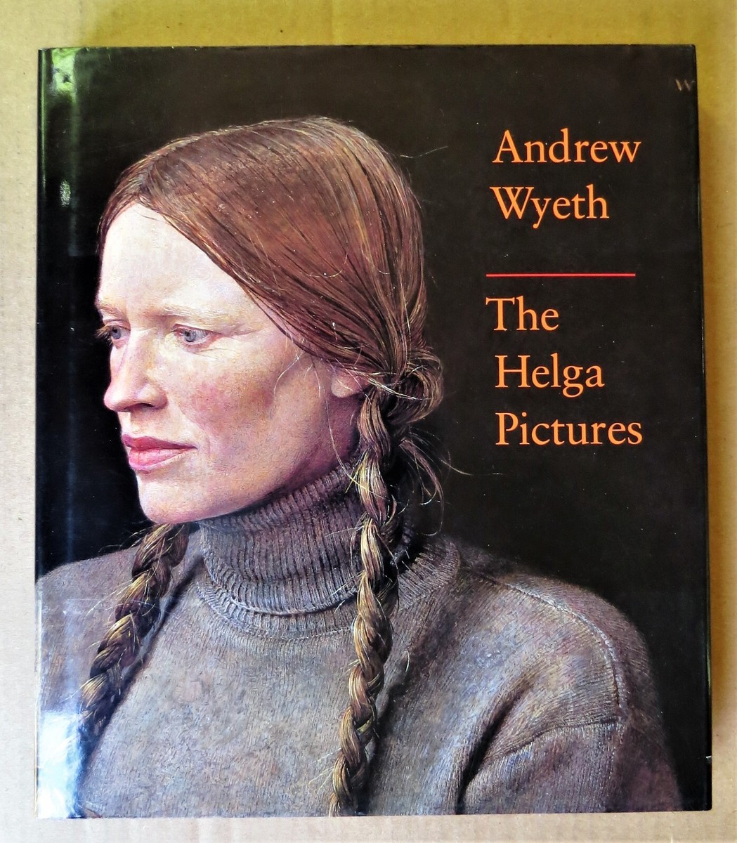 アート・デザイン・音楽 Andrew Wyeth: Helga by Wilmerding, John Andrew Wyeth - The Helga Pictures - John Wilmerding - 1987