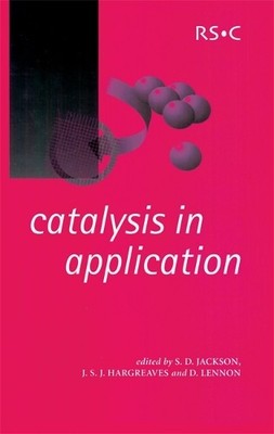 S David Jackson Catalysis in Application (Gebundene Ausgabe) (US IMPORT)