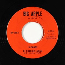 Northern Soul 45 - Frankie Lyman & All Stars - I'm Sorry - Big Apple - VG+ rare!