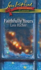 Faithfully Yours (Faith, Hope  - VERY GOOD