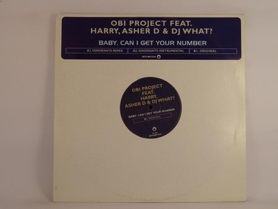 OBI PROJECT FEAT. HARRY, ASHER D & DJ WHAT? BABY, CAN I GET YOUR NUMBER (325) 3 