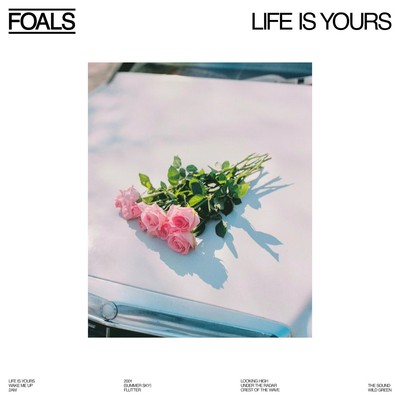 Foals Life Is Yours (CD) Album