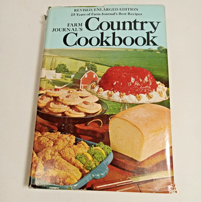 FARM JOURNAL'S COUNTRY COOKBOOK  ~ 1972 ~ REVISED & ENLARGED BOOK HC/DJ #2