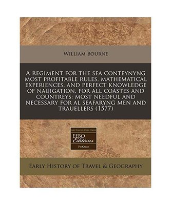 A Regiment for the Sea Conteynyng Most Profitable Rules, Mathematical Experience