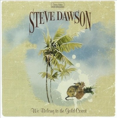 Wir gehören zur Goldküste von Steve Dawson [Audio-CD]