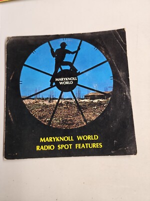 Maryknoll World - Radio Spot Features - RECORD SLEEVE ONLY (45RPM 7 ) (AA11) 