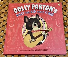 Dolly Parton's Billy the Kid Makes it Big by Dolly Parton Hardcover Book